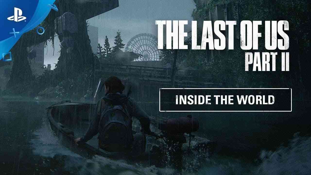 a new video is released for the last of us part ii 4218 big 1