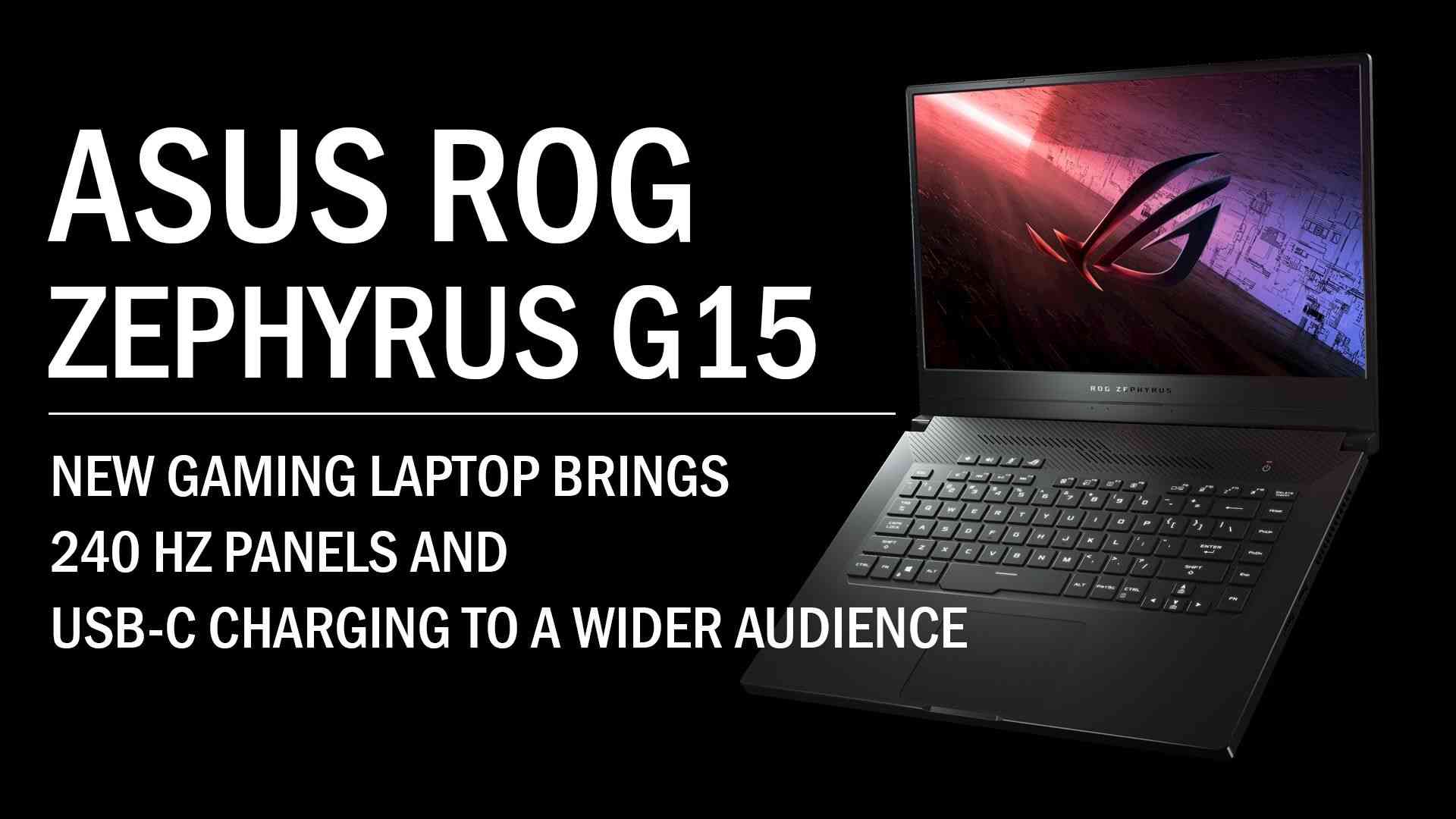 asus rog announces zephyrus g15 premium ultraslim gaming 3681 big 1