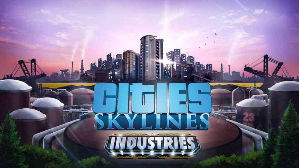 cities skylines industries released for consoles 2700 big 1