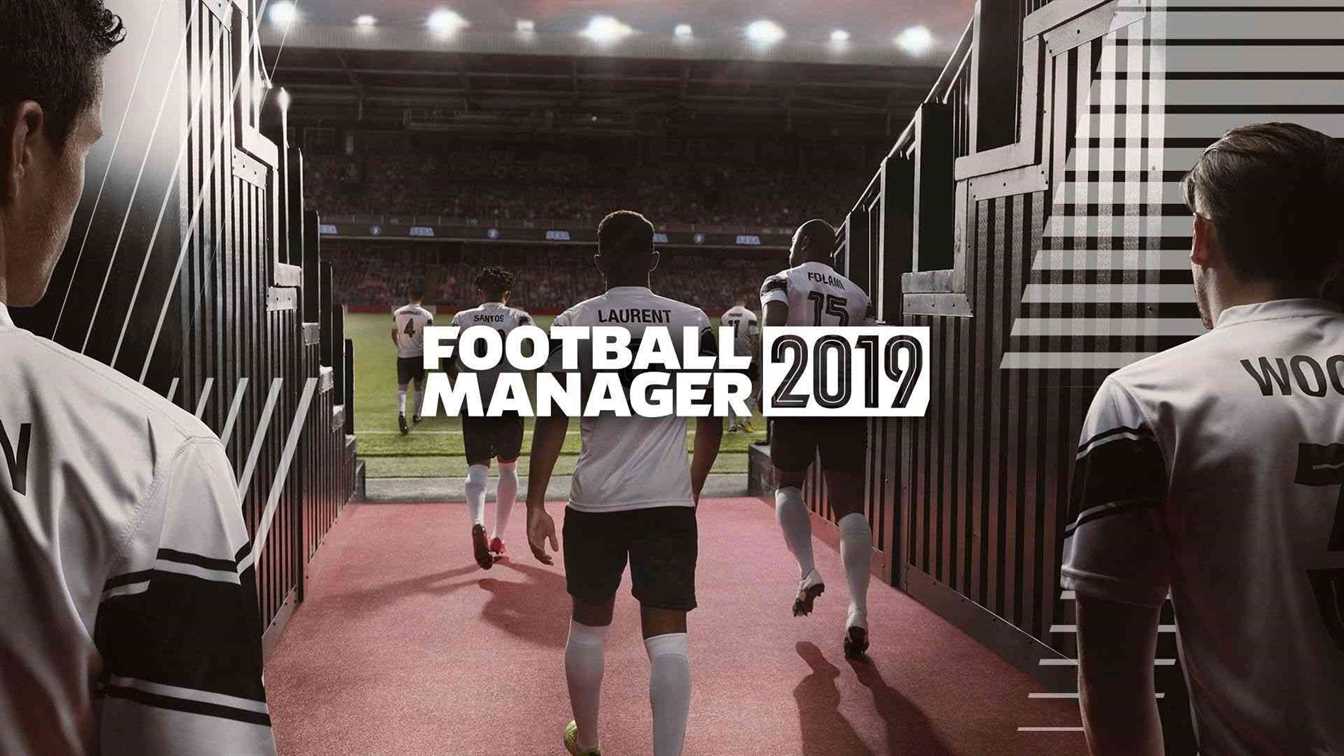 football manager 2019 pc demo is now available for download 524 big 1