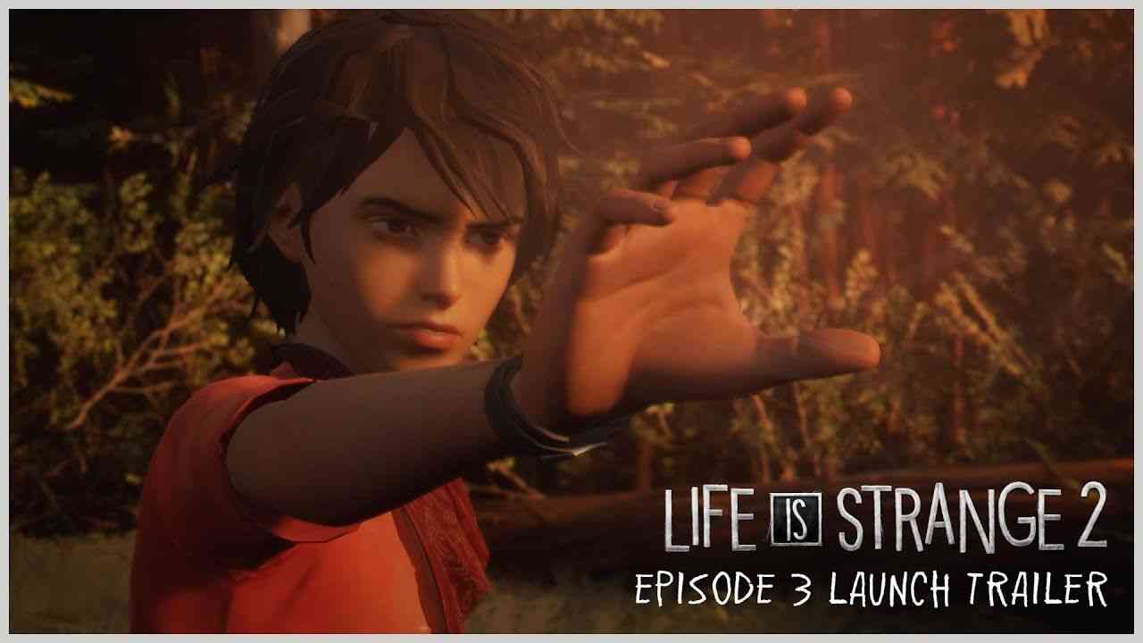life is strange 2 episode 3 is available now 2404 big 1