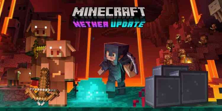 Minecraft Nether Update Release Date PLAY4UK