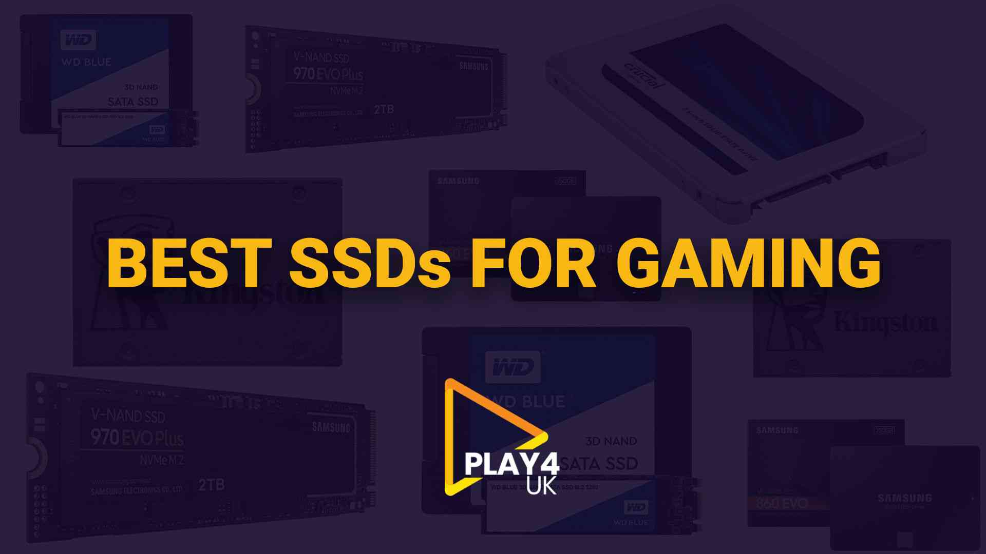 The Best SSD for Gaming How to Choose PLAY4UK