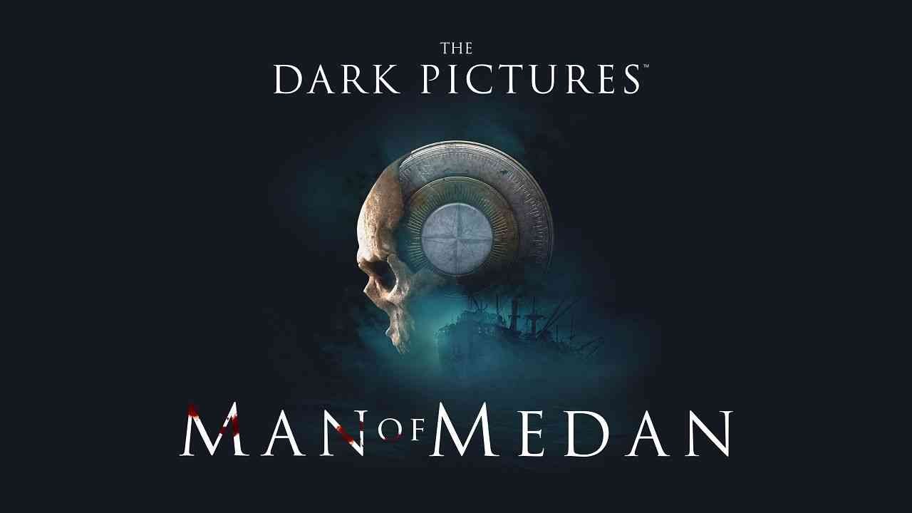 the dark pictures anthology man of medan multiplayer modes announced 2815 big 1