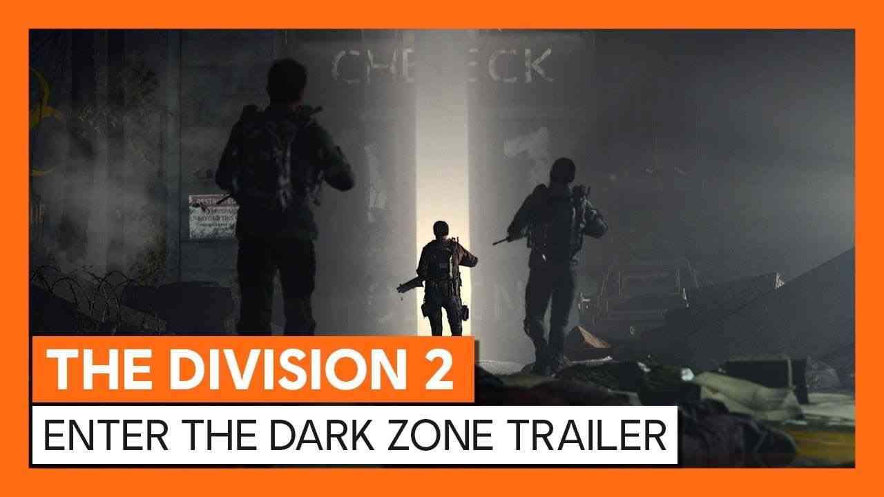 the division 2 enter the dark zone trailer is released 1788 big 1