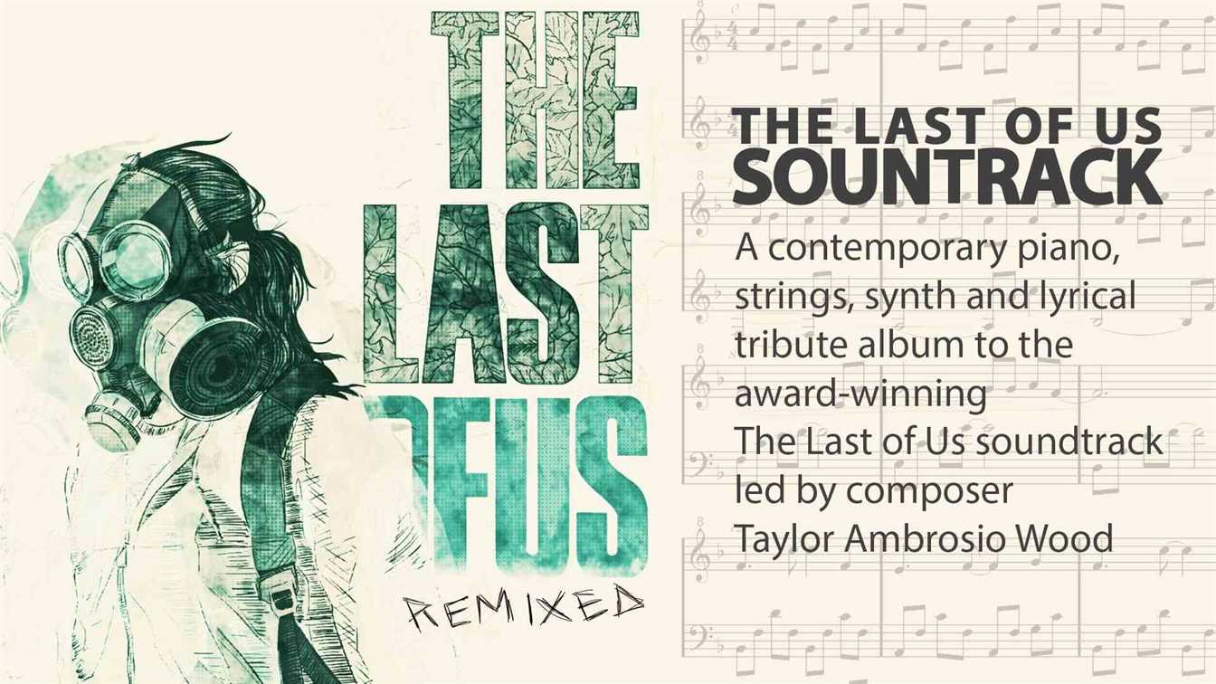 the last of us remixed now available 3145 big 1
