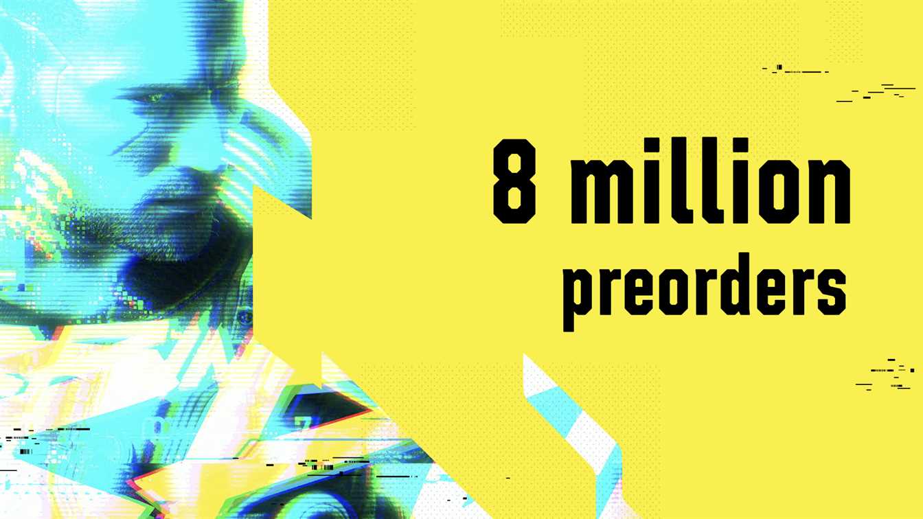 Cyberpunk 2077 Pre-Order Went Over 8 Million Worldwide