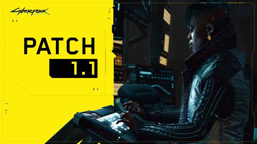 Cyberpunk 2077 Patch 1.1 Update Released