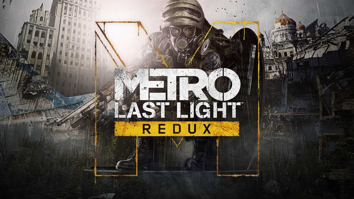 metro last light redux ucretsiz oldu technopat oyun